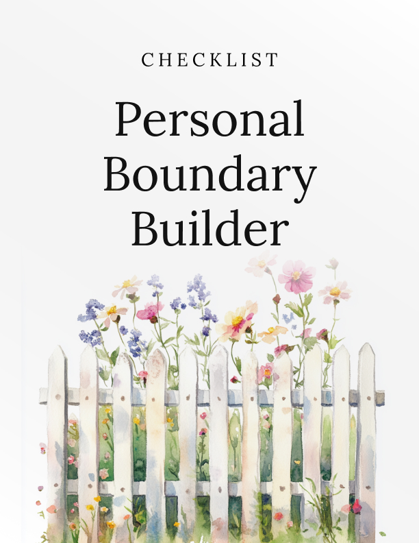Personal Boundary Builder included with the Calm and in Control Bundle